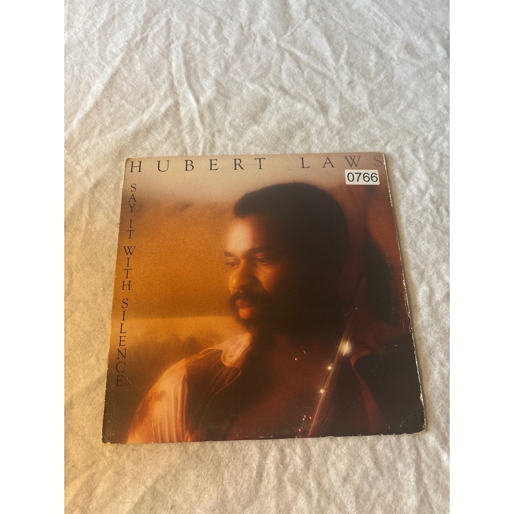 Hubert Laws Say It With Silence Vinyl LP 12" Jazz 1978 Columbia Records 0766